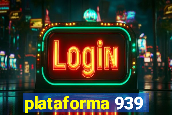 plataforma 939